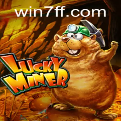 Exploring the World of LuckyMiner: The Thrills of 7ff PH Login